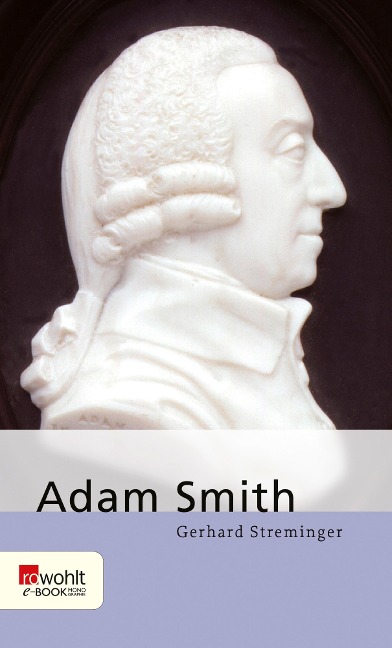 Adam Smith - Gerhard Streminger