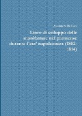 Linee di sviluppo delle manifatture nel parmense durante l'eta' napoleonica (1802-1814) - Alessandro De Luca