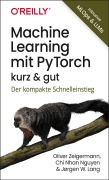 Cover-Bild zum Titel 'Machine Learning mit PyTorch - kurz & gut' von 'Oliver Zeigermann, Jørgen W. Lang, Chi Nhan Nguyen'