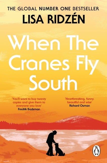 When the Cranes Fly South - Lisa Ridzén