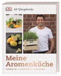 Cover-Bild zum Titel 'Meine Aromenküche' von 'Ali Güngörmüs'