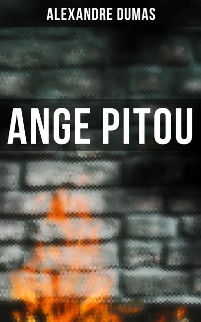 Ange Pitou - Alexandre Dumas