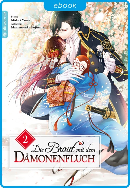 Die Braut mit dem Dämonenfluch 02 - Mamenosuke Fujimaru, Midori Yuma