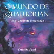 Cover-Bild zum Titel 'O Mundo de Quatuorian 1' von 'Cristina Pezel'