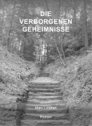 Cover-Bild zum Titel 'Die verborgenen Geheimnisse' von 'Marc Lindner'