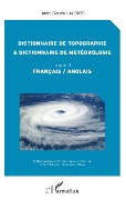 Cover-Bild zum Titel 'Dictionnaire de topographie et dictionnaire de météorologie' von 'Jean-Claude Laloire'