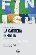La carrera infinita - Lorenzo Maria Dell'Uva