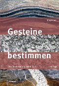 Cover-Bild zum Titel 'Gesteine einfach bestimmen' von 'Jürg Meyer'