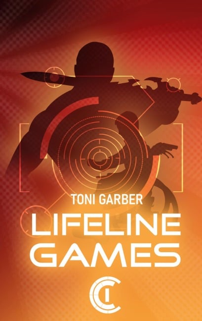 Lifeline Games 1 - Toni Garber