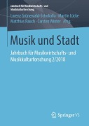 Cover-Bild zum Titel 'Musik und Stadt' von ''