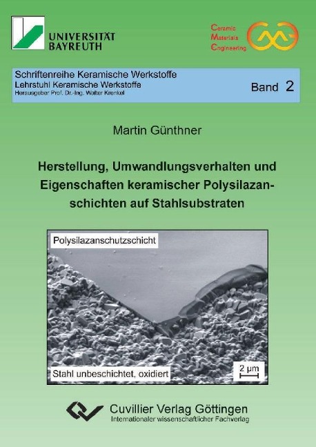 Herstellung, Umwandlungsverhalten und keramischer Polysilazanschichten auf Stahlsubstraten Eigenschaften - 