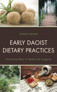 Cover-Bild zum Titel 'Early Daoist Dietary Practices' von 'Shawn Arthur'