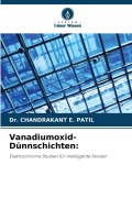 Cover-Bild zum Titel 'Vanadiumoxid-Dünnschichten:' von 'Chandrakant E. Patil'