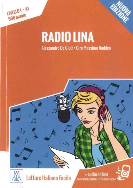 Radio Lina - Nuova Edizione - Alessandro De Giuli, Ciro Massimo Naddeo
