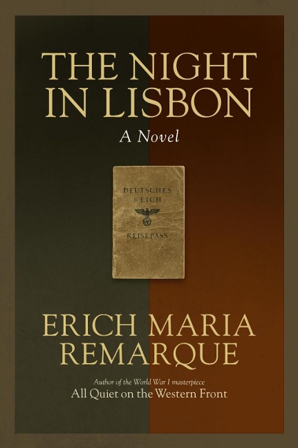 The Night in Lisbon - Erich Maria Remarque