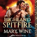 Highland Spitfire - Mary Wine