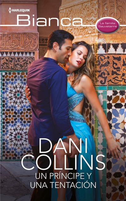 Un príncipe y una tentación - Dani Collins