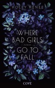 Cover-Bild zum Titel 'Where Bad Girls go to Fall (Good Girls 2)' von 'Holly Renee'