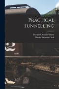 Cover-Bild zum Titel 'Practical Tunnelling' von 'Frederick Walter Simms, Daniel Kinnear Clark'