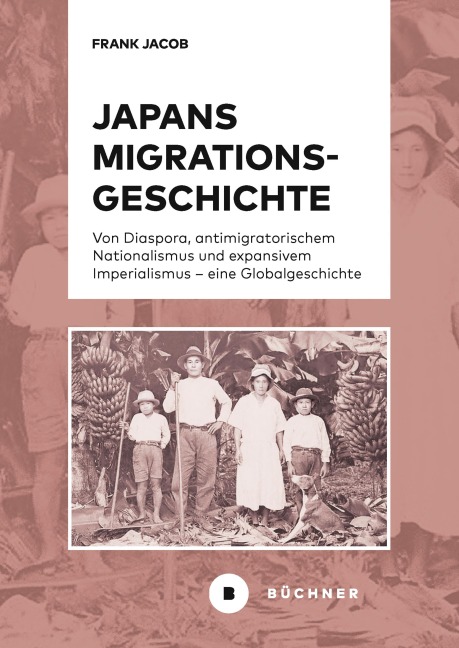 Japans Migrationsgeschichte - Frank Jacob
