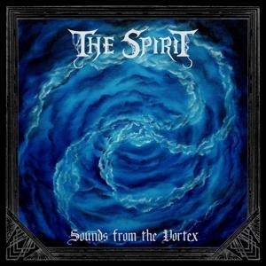 Sounds from the Vortex - The Spirit