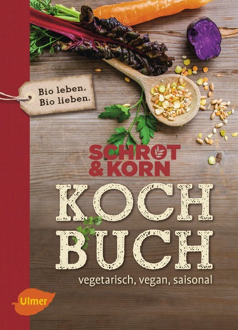 Schrot&Korn Kochbuch - 