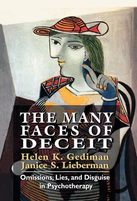 Many Faces of Deceit - Janice S Lieberman, Helen K Gediman