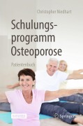 Cover-Bild zum Titel 'Schulungsprogramm Osteoporose' von 'Christopher Niedhart'