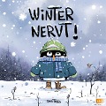 Cover-Bild zum Titel 'Winter nervt!' von 'Dan Tavis'