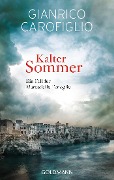 Cover-Bild zum Titel 'Kalter Sommer' von 'Gianrico Carofiglio'