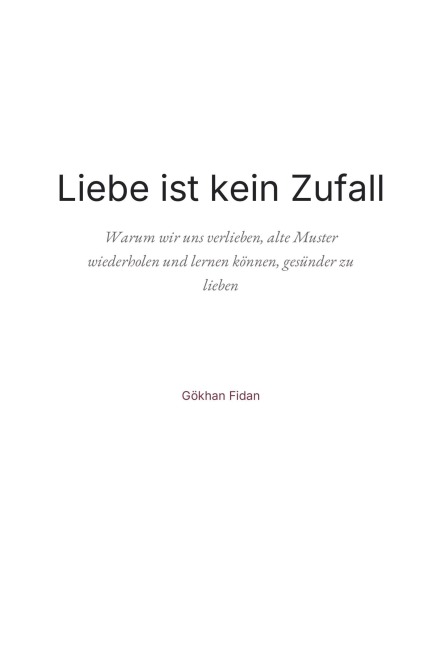 Liebe ist kein Zufall - Gökhan Fidan