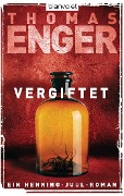 Cover-Bild zum Titel 'Vergiftet' von 'Thomas Enger'