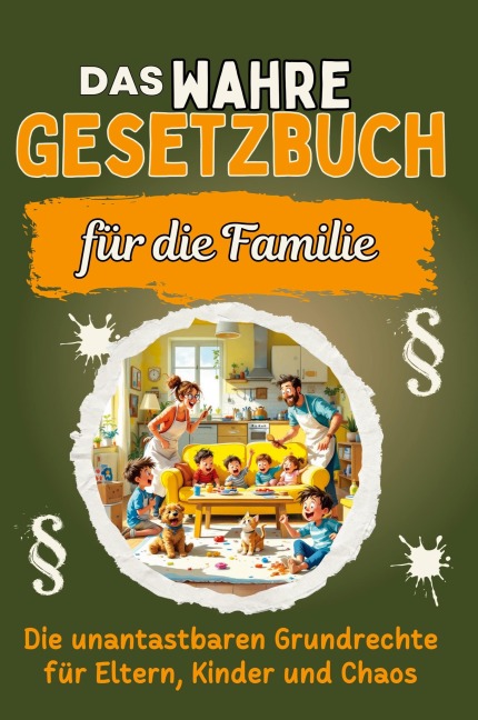 Das wahre Gesetzbuch für die Familie - Zoe Schmitz