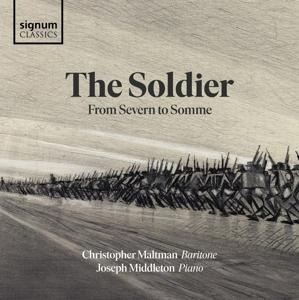 The Soldier from Severn to Somme - Christopher/Middleton Maltman