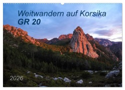 Cover-Bild zum Titel 'Weitwandern auf Korsika GR 20 (Wandkalender 2026 DIN A2 quer), CALVENDO Monatskalender' von 'Carmen Vogel'