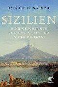 Cover-Bild zum Titel 'Sizilien' von 'John Julius Norwich'