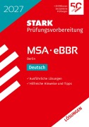 Cover-Bild zum Titel 'STARK Lösungen zu Deutsch - MSA/eBBR 2027 Berlin - Prüfungsvorbereitung' von ''