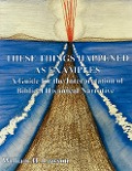 These Things Happened as Examples: A Guide for the Interpretation of Biblical Historical Narrative - William Lawson