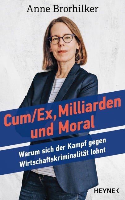 Cum/Ex, Milliarden und Moral - Anne Brorhilker, Traudl Bünger
