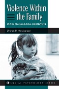 Cover-Bild zum Titel 'Violence Within The Family' von 'Sharon D Herzberger'