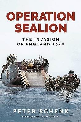 Operation Sealion - Peter Schenk