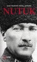 NUTUK - Mustafa Kemal Atatürk