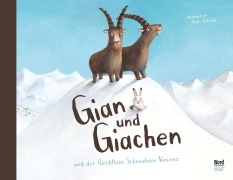 Cover-Bild zum Titel 'Gian und Giachen und der Furchtlose Schneehase Vincenz' von ''