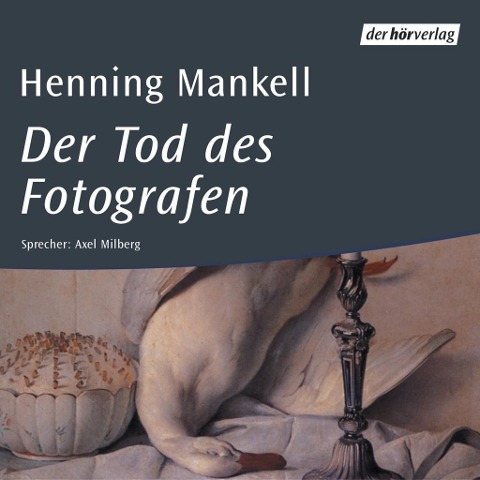 Der Tod des Fotografen - Henning Mankell