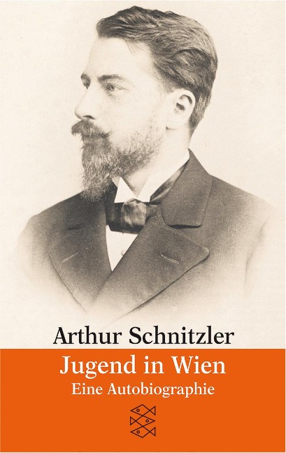 Jugend in Wien - Arthur Schnitzler