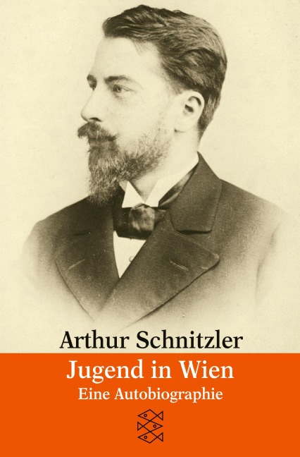 Jugend in Wien - Arthur Schnitzler