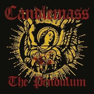 The Pendulum (EP) - Candlemass
