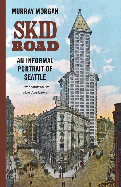 Skid Road - Murray Morgan