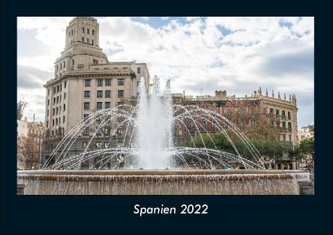 Spanien 2022 Fotokalender DIN A4 - Tobias Becker