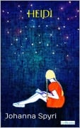 Cover-Bild zum Titel 'HEIDI - Johanna Spyri' von 'Johanna Spyri'